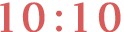 10:10
